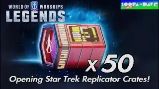 Opening Star Trek Replicator Crates World Of Warships Legends