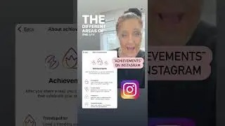 Instagram app review of “ACHIEVEMENTS “ function in the app. 