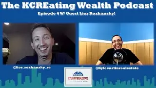 4. From Pre-Med to Creating Networks & Generational Wealth with Lior Rozhansky