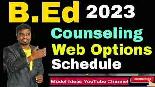 B.Ed-2024 Counselling ||B.Ed Web Options| |EdCET-2024|| ||EdCET Model Papers|| by |Model Ideas|