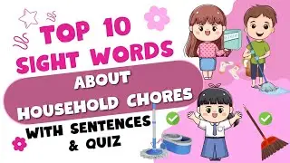 Top 10 Sight Words about Household Chores