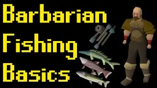Basic Barbarian Fishing Guide 2021 (OSRS)