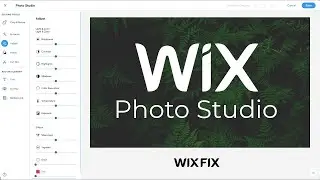 Wix Principles: Photo Editor | Wix Fix