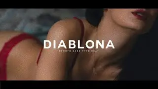 (FREE) Smooth R&B Dark Type Beat | Diablona | Trap Latino | Prod by. Ness Beats x Tower