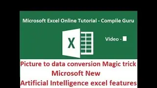 Convert printed data into spreadsheet | image into Excel | Microsoft’s new feature| Image to text
