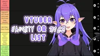 〖 JUST CHATTING 〗Making a NAUGHTY or NICE VTUBER TIER LIST!