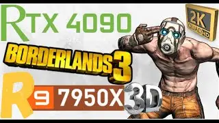 7950X3D + RTX 4090 2K PERFORMANCE | BORDERLANDS 3 1440p BADASS BENCHMARK