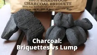 Charcoal: Briquette vs Lump - Choosing the Right Charcoal for Grilling and Smoking