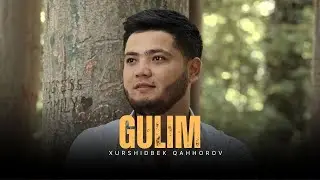Xurshidbek Qahhorov  - Gulim ( Official Music )