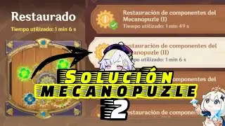 Restauración de componentes del Mecanopuzle (II) Desafío #2 | Genshin Impact