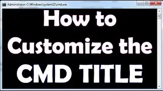 how to change title in CMD (command prompt)