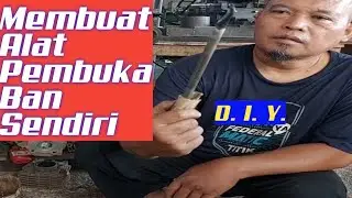 TUTORIAL CARA MEMBUAT ALAT PEMBUKA BAN  SENDIRI DARI BARANG BEKAS.