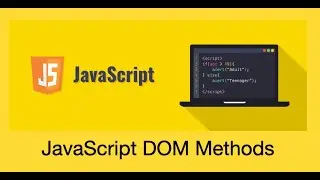 JavaScript DOM Methods