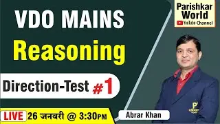 VDO Gramsevak Mains Exam 2022 | Direction Test #1 - Reasoning | RSMSSB Demo Class | Parishkar World