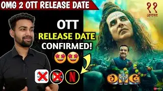 OMG 2 OTT Release Date | OMG 2 OTT Platform | OMG 2 Movie OTT Release Date | 
