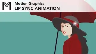 Motion Graphics - Lip Sync Animation