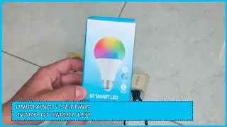 Unboxing & Setting Avaro BT Smart LED
