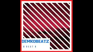 DemkoBeatz - Breath ( Official Audio )