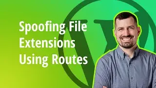 Spoofing File Extensions Using Routes