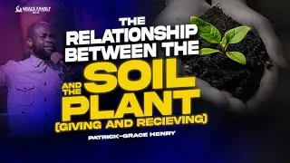 THE RELATIONSHIP BETWEEN THE SOIL AND THE PLANT  | CHAMPIONS FAMILY ASSEMBLY | SUNDAY 8TH DEC., 2024