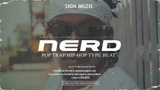 [FREE] SION MUZIC - Nerd | Pop Type Beat | Hip-Hop Type Beat | Rep Type Beat