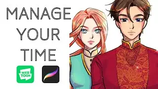 2 TIPS on HOW I MANAGE my TIME as a WEBTOON ARTIST