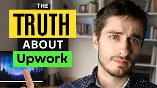 The Truth About Starting on Upwork in 2024