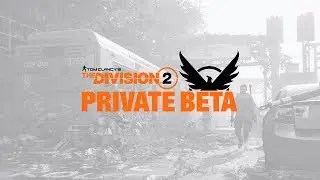 Dark Zone East Gameplay (The Division 2.02 Private Beta)