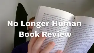No Longer Human - Book Review