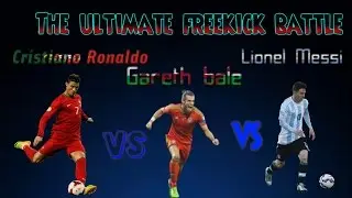 Ronaldo VS Bale VS Messi | The Ultimate Freekick Battle