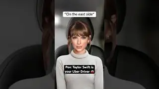 If Taylor Swift is your Uber Driver 🚘 #taylorswift