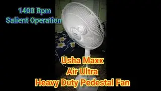 Usha Maxx Air Ultra pedestal fan 1400 rpm heavy duty salient operation with high air delivery rate..