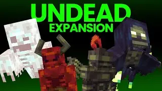 Undead Expansion : Minecraft Mods (1.18.2)