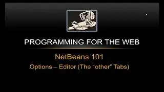 NetBeans 101 - Options – Editor (The 