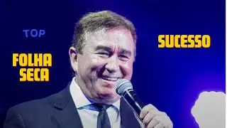Folha Seca Amado Batista ( com leganda)