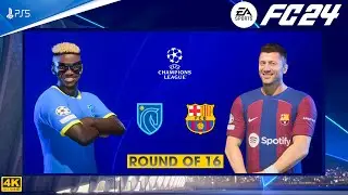 FC 24 - Napoli Vs Barcelona - Champions League 23/24 | Round of 16| PS5™ [4K60]