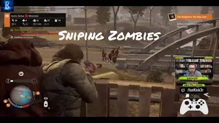 Sniping some Plague Zombies on State of Decay 2!