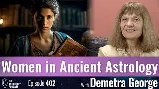 Women in Ancient Astrology: Heliodora