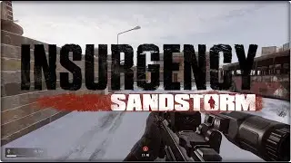 Insurgency Sandstorm - Ori's Goldilocks ISMC Legacy Sever / EP2