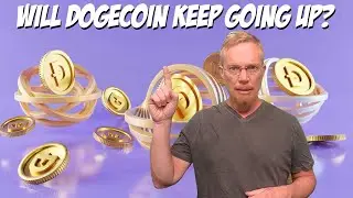 Will Dogecoin Keep Going Up?