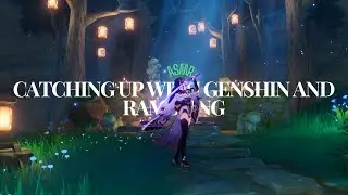 ASMR | Genshin Impact ✧ Catching Up With Genshin and Rambling 🌟🔮