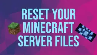 How to reset your Minecraft server files in 2021