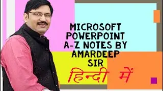 MicroSoft Powerpoint 2003 A to Z, MS-Powrpoint, Slides, Animations, Transitions effects