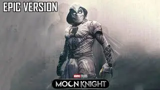 Marvel's Moon Knight Theme Ep.1 End Theme | EPIC VERSION (Moon Knight Soundtrack)
