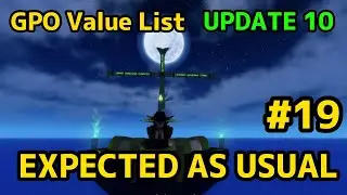 NEW GPO VALUE LIST UPDATE 10 #19 PREDICTABLE CHANGES