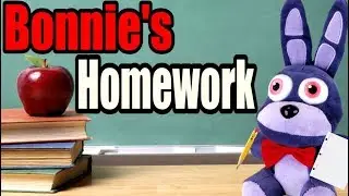 FNAF Plush - Bonnie’s Homework!