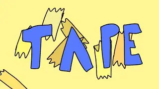Tape Animation
