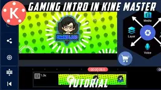 Gaming Intro In Kine Master || Tutorial