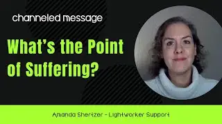 A More Efficient Perspective on Change | Channeled by Amanda Shertzer