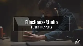 Workshop Video | Behind The Scenes | EliasHouseStudio